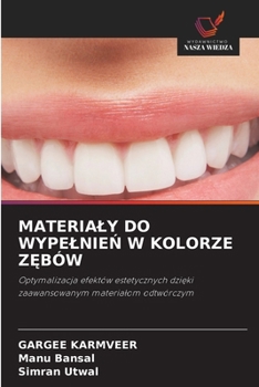 Paperback Materialy Do Wypelnie&#323; W Kolorze Z&#280;bów [Polish] Book