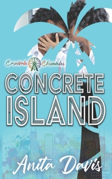 Paperback Concrete Island: Carnivale Chronicles Book