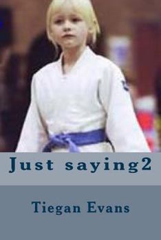 Paperback Just saying2 Book