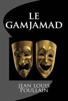Paperback le gamjamad [French] Book