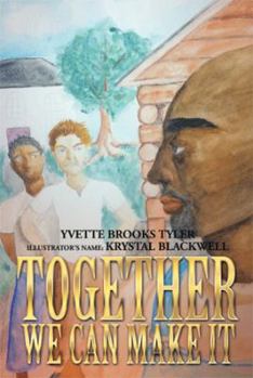 Paperback Together We Can Make It Book