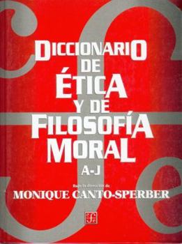Hardcover Diccionario de Etica y de Filosofia Moral. Tomo I. A-J [Spanish] Book