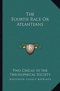 Paperback The Fourth Race Or Atlanteans Book