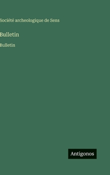 Hardcover Bulletin: Bulletin [French] Book