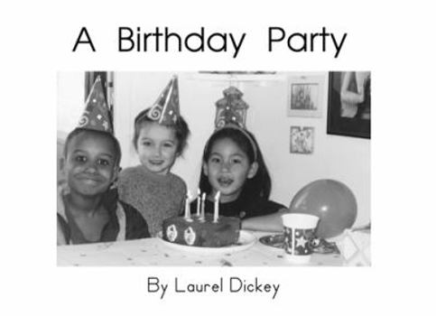 Paperback A Birthday Party Early Emergent Books Set 1 Book