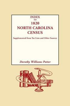 Index to 1820 North Carolina census: Supplemented from tax lists and other sources