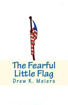 Paperback The Fearful Little Flag Book