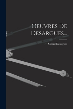 Paperback Oeuvres De Desargues... [French] Book