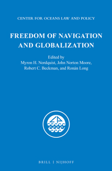 Hardcover Freedom of Navigation and Globalization Book
