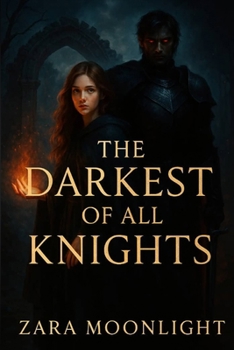 Paperback The Darkest Of All Knights Book