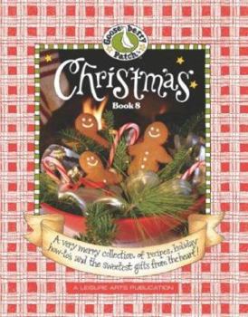 Paperback Gooseberry Patch Christmas, Book 8: A Holiday Sampler of Tasty Treats, Festive Trimmings and Shiny-Bright Delights for Your Holiday Home! Book