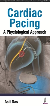 Paperback Cardiac Pacing a Physiological Approach Book