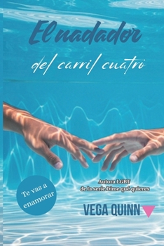 Paperback El nadador del carril cuatro [Spanish] Book