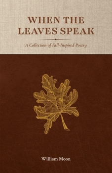 When the Leaves Speak