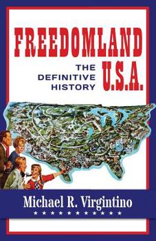 Paperback Freedomland U.S.A.: The Definitive History Book