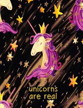 Paperback Unicorns are Real: Unicorn Notebook and Journal Book