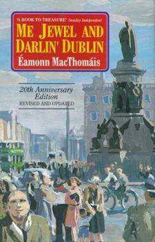 Paperback Me Jewel and Darlin' Dublin Book