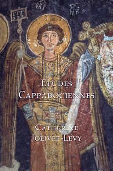 Hardcover Etudes Cappadociennes / Studies in Byzantine Cappodocia [French] Book