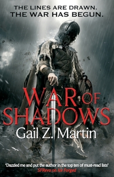 War of Shadows - Book #3 of the Ascendant Kingdoms