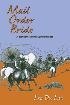 Paperback Mail Order Bride: A Western Tale of Love and Fate Book
