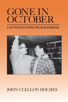 Paperback Gone in October: Last Reflections on Jack Kerouac Book
