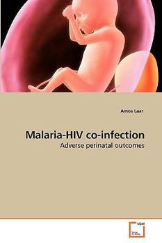 Paperback Malaria-HIV co-infection Book