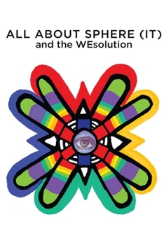 Paperback ALL ABOUT SPHERE (IT) and the WEsolution Book