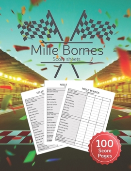 Paperback Mille Bornes Score sheet: Scoring Pad For Mille Bornes Players, Score Recording of Keeper Notebook, 100 Sheets, 8.5''x11'' Book