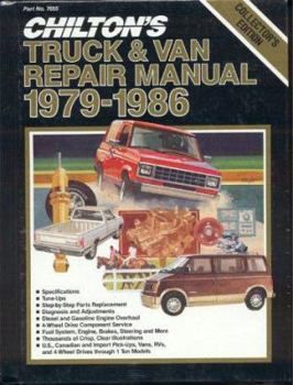 Hardcover Chilton's Truck and Van Repair Manual, 1979-86 - Perennial Edition Book