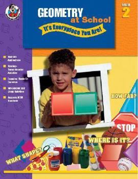 Paperback Geometry at School - It's Everyplace You Are!, Grade 2 Book