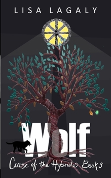 Paperback Wolf: Curse of the Hybrids Book 3 Book