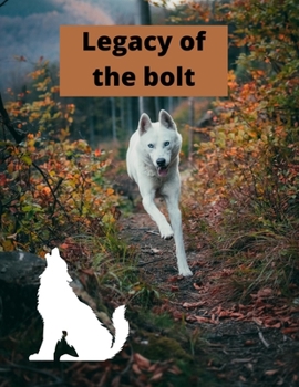 Paperback Legacy of the bolt Book