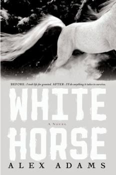 White Horse - Book #1 of the White Horse