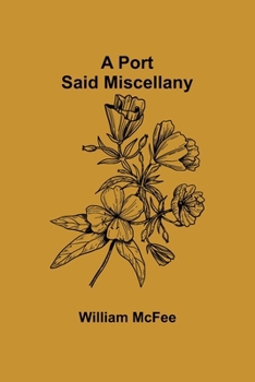 Paperback A Port Said miscellany Book