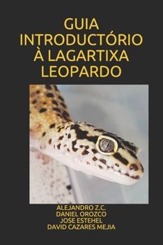 Paperback Guia Introductório À Lagartixa Leopardo [Portuguese] Book