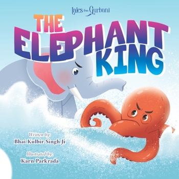 Paperback Tales from Gurbani: The Elephant King Book
