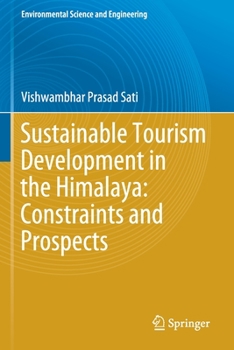 Paperback Sustainable Tourism Development in the Himalaya: Constraints and Prospects Book