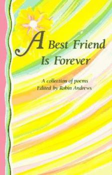 Hardcover Best Friend is Forever: A Collection of Poems Book