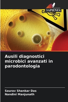 Ausili diagnostici microbici avanzati in parodontologia (Italian Edition)