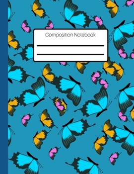 Paperback Composition Notebook: A Cute Butterfly Patterned College Ruled Lined Journal. 8.5 x 11" College Ruled Blank Lined Notebook for Teens Kids St Book