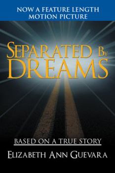 Paperback Separated by Dreams Book