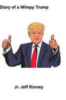 Paperback Diary of a Wimpy Trump Book
