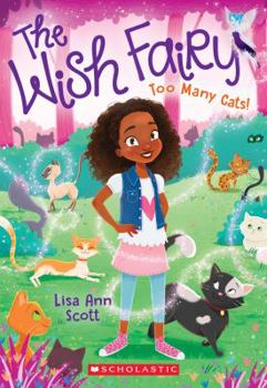 Paperback Too Many Cats! (the Wish Fairy #1), 1 Book