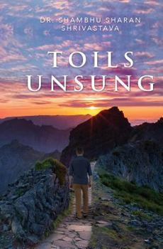 Paperback Toils Unsung Book
