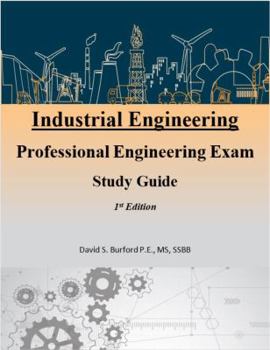 Unknown Binding Industrial Engineering Professional Engineering Exam Study Guide Book