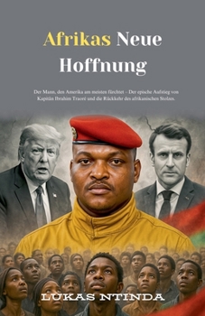 Afrikas Neue Hoffnung (German Edition)