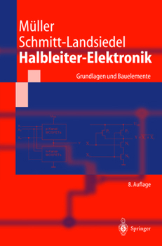 Hardcover Halbleiter-Elektronik: Grundlagen Und Bauelemente [German] Book