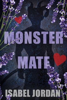 Monster Mate: Steamy fantasy monster romance - Book #2 of the Sanity Falls