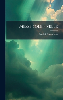 Hardcover Messe solennelle [Latin] Book