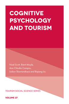 Hardcover Cognitive Psychology and Tourism Book